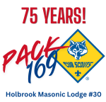 75 Years of Scouting with Cub Scouts Pack 169 of Holbrook Masonic Lodge #30